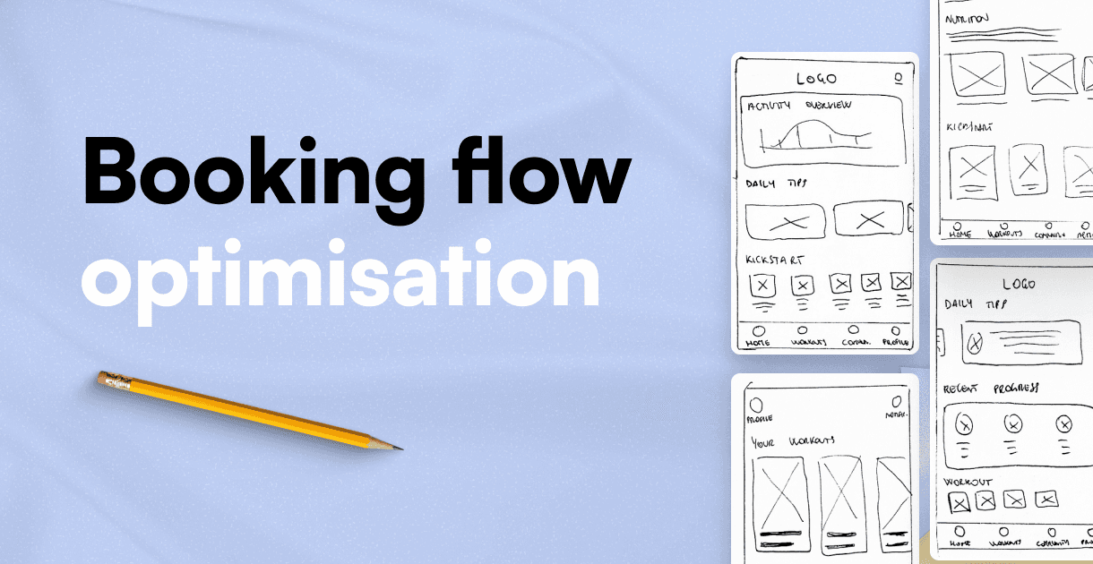 Booking flow optimisation